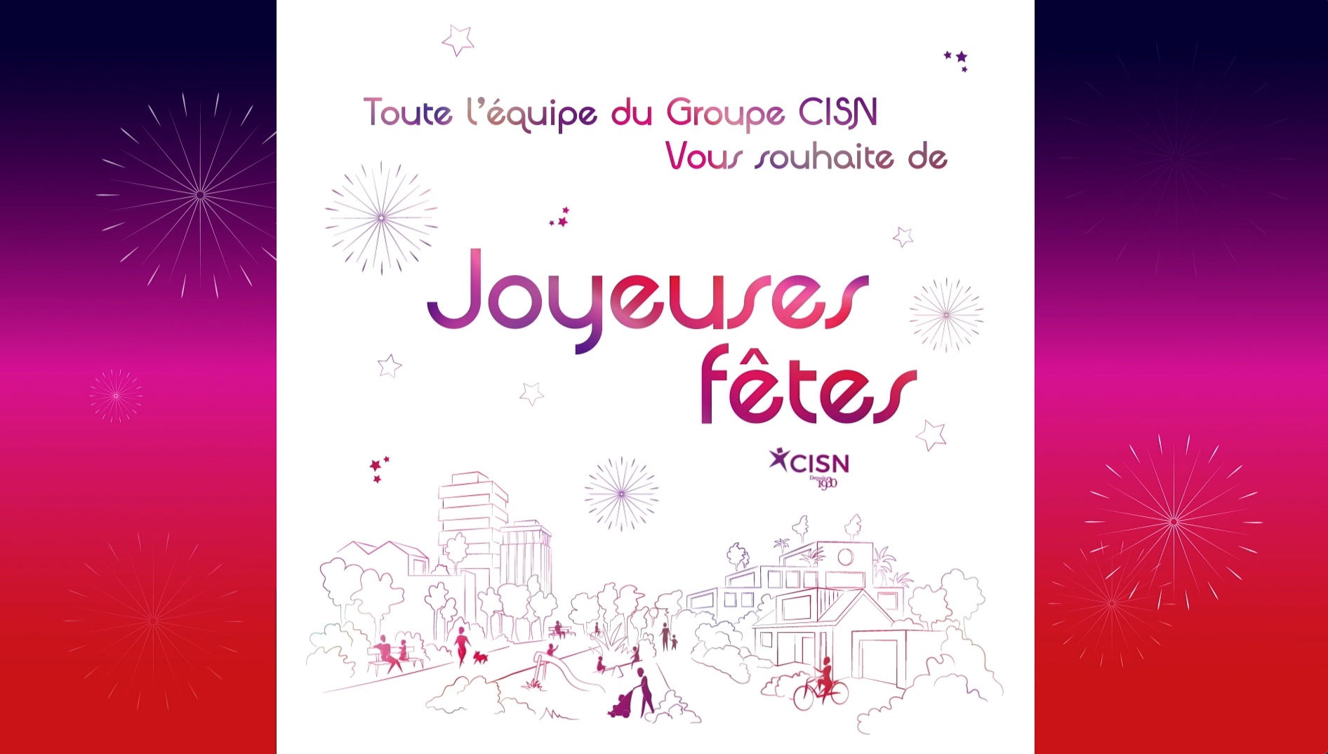 Joyeuses fêtes ! GROUPE CISNGROUPE CISN